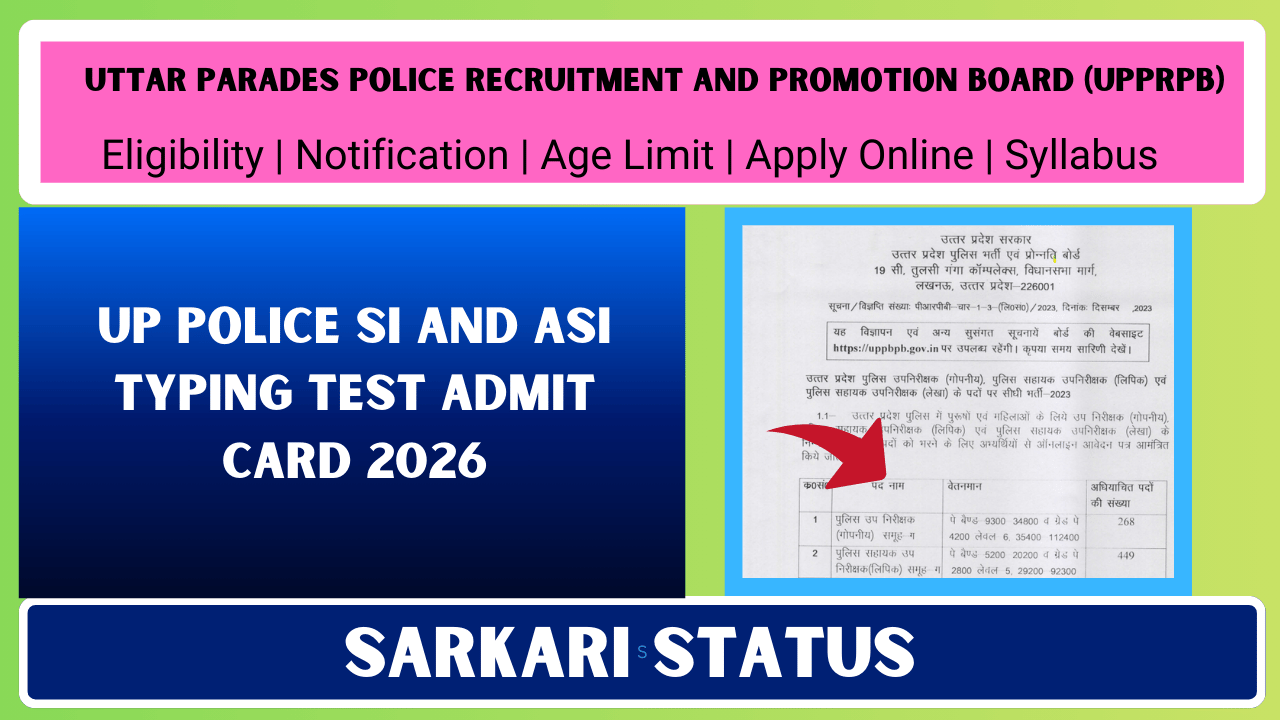 UP Police SI and ASI Typing Test Admit Card 2026
